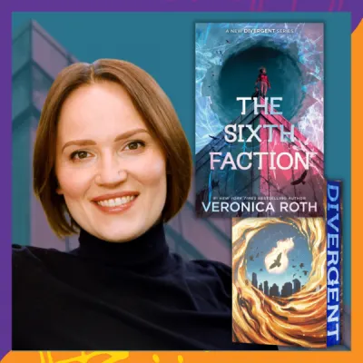 Author Talk: The Sixth Faction with Veronica Roth